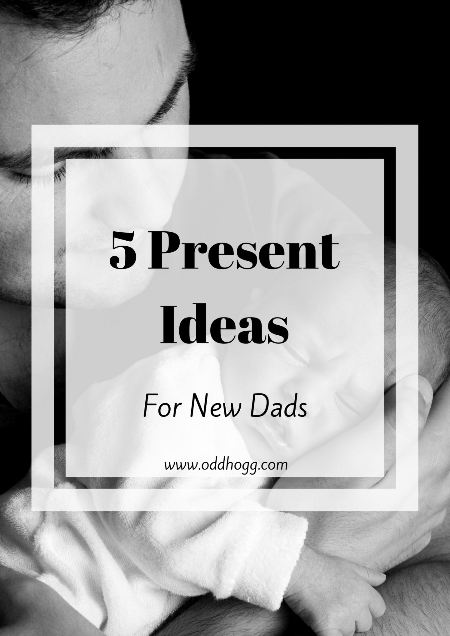 5 Unique Push Presents For Dads Gift For Dad OddHogg
