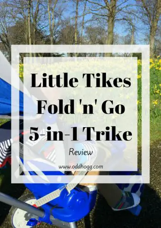 Little Tikes Fold 'n' Go 5-in-1 Trike | We have been trying a new trike. Suitable from baby through toddler and right up to preschoolers it seems to have something for everyone. Sturdy and reliable - we love it! https://oddhogg.com